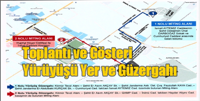 Toplantı ve Gösteri Yürüyüşü Yer ve Güzergahı