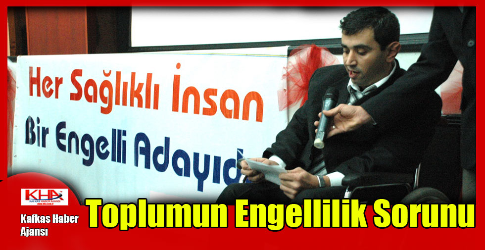 Toplumun Engellilik Sorunu