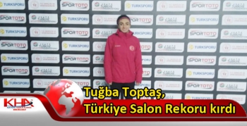 Tuğba Toptaş, Türkiye Salon Rekoru kırdı
