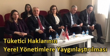 Tüketici Haklarının Yerel Yönetimlere Yaygınlaştırılması