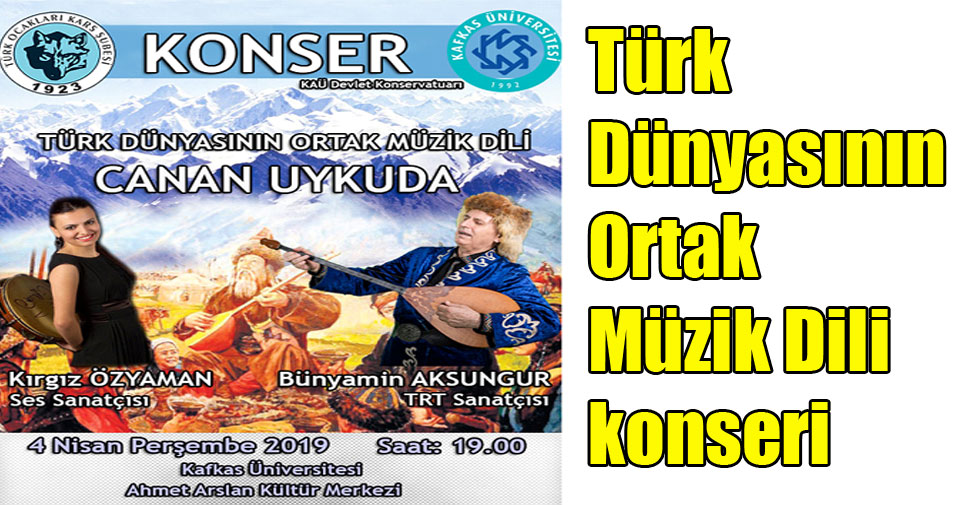 Türk Dünyasının Ortak Müzik Dili konseri