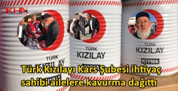 Türk Kızılayı Kars Şubesi ihtiyaç sahibi ailelere kavurma dağıttı