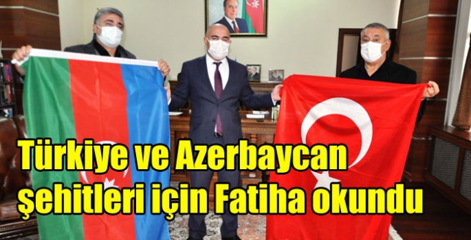 Türkiye ve Azerbaycan şehitleri için Fatiha okundu
