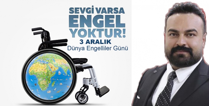 Uğur Boy’un 3 Aralık Dünya Engelliler Günü mesajı