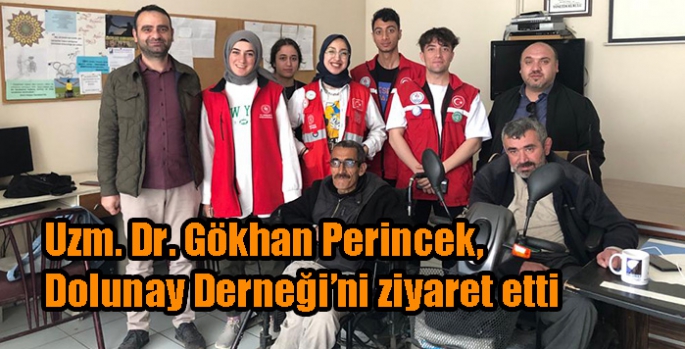 Uzm. Dr. Gökhan Perincek, Dolunay Derneği’ni ziyaret etti