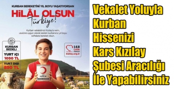 Vekalet Yoluyla Kurban Hissenizi Kars Kızılay Şubesi Aracılığı İle Yapabilirsiniz