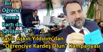 Yasin Aşkın Yıldırım’dan “Öğrenciye Kardeş Olun” Kampanyası