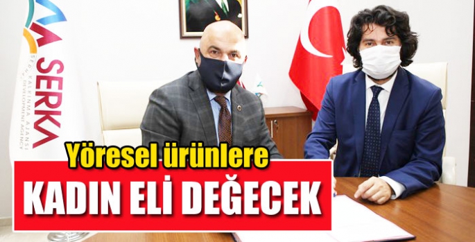 Yöresel ürünlere kadın eli değecek