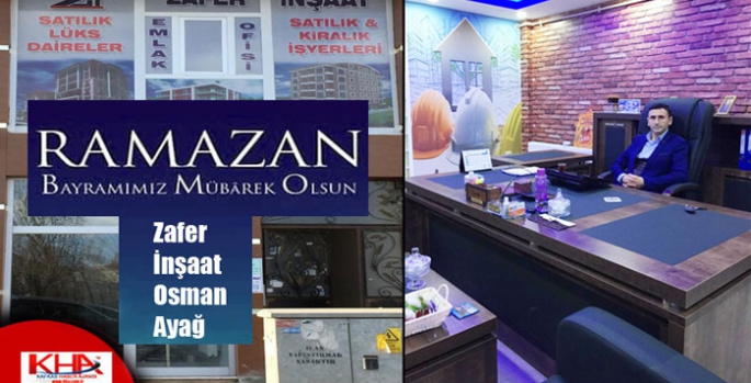 Zafer İnşaat Osman Ayağ’ın Ramazan Bayramı Mesajı