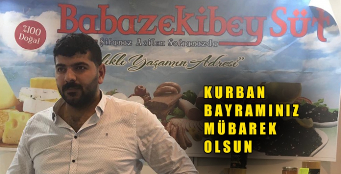 ZEKİBEY Süt işletmecisi Caner Özyılmaz’ın Kurban Bayramı Mesajı